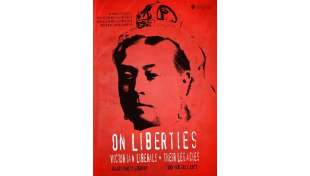 On Liberties: Victorian Liberals and their legacies by Alex Middleton
